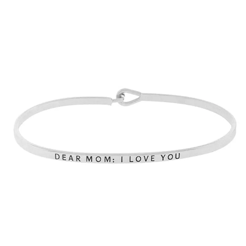 DEAR MOM: I LOVE YOU