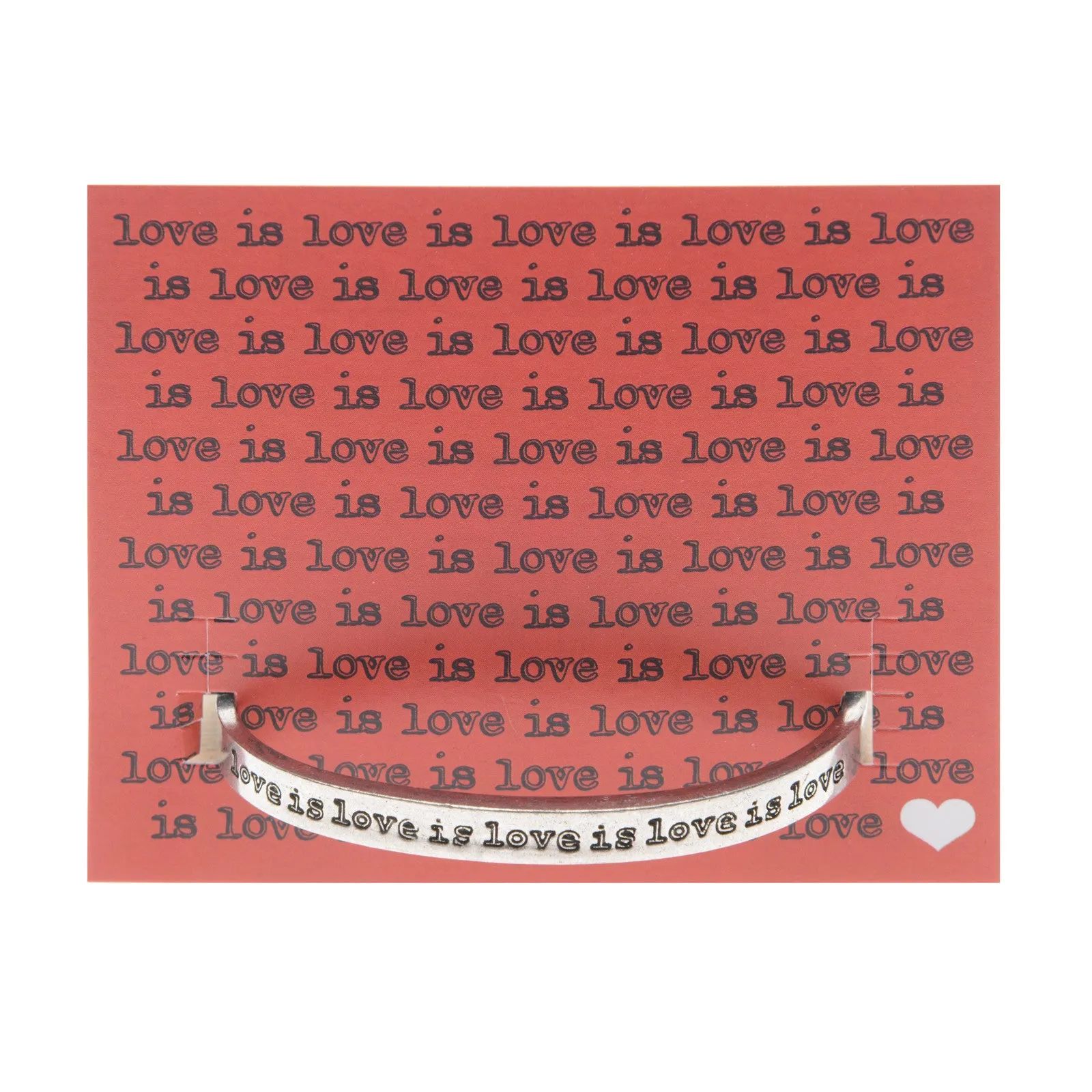 Love is love is love is Quotable Cuff Bracelet